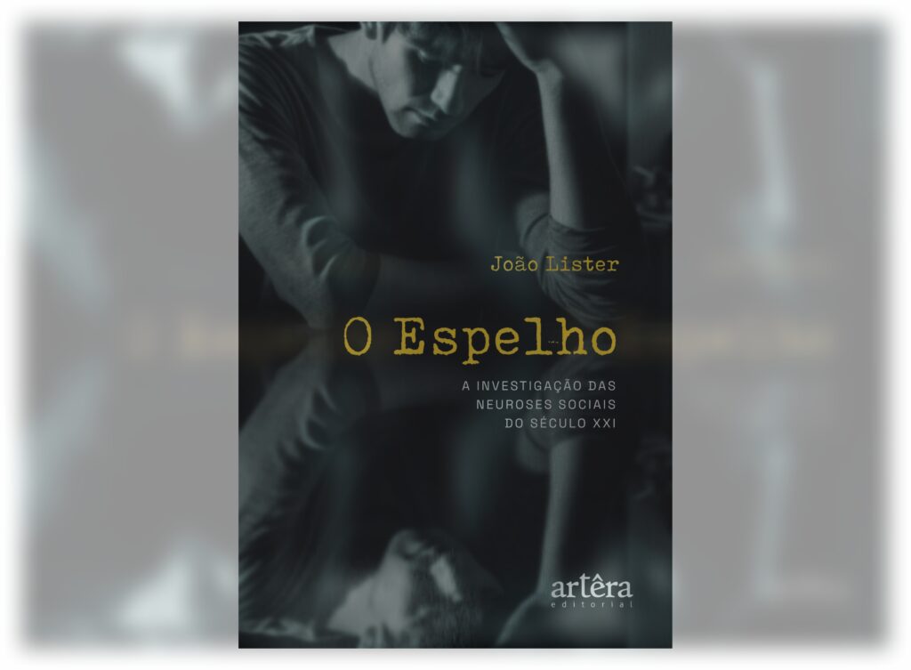 O psicanalista João Lister lança o Livro &#8220;O Espelho&#8221; no Centro Cultural Palace